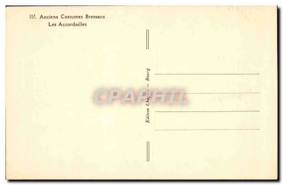 CPA Folklore Anciens costumes Bressans Les accordailles — Verso
