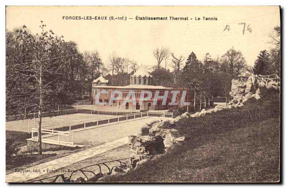Forges-les-Eaux (S.-Inf.) — Établissement Thermal - Le Tennis — Rappler, édit. - Forges-les-Bains