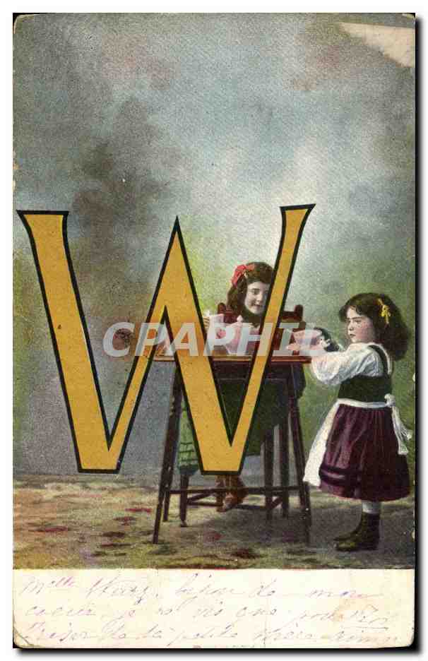 CPA Fantaisie Enfants Lettres Lettre W 