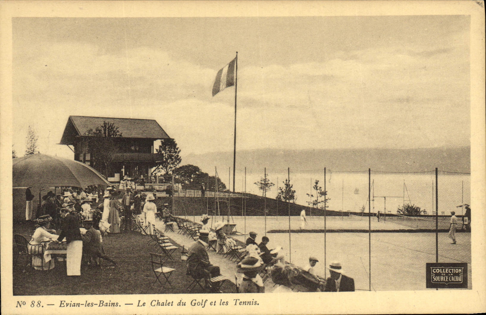 Evian-les-Bains — Le Chalet du Golf et les Tennis — Collection de la Source Cachai, n° 88