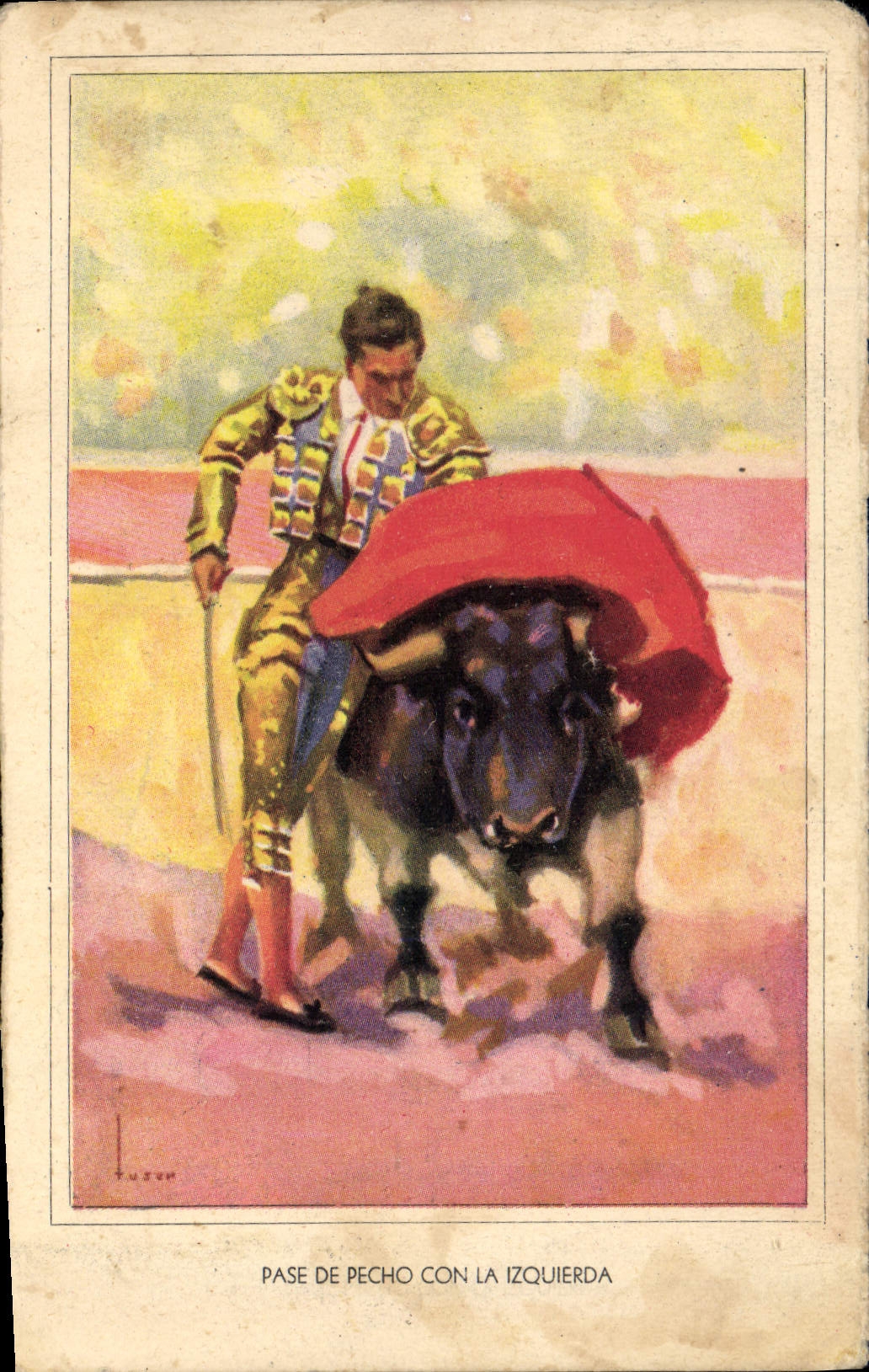 CPA Corrida Course de taureaux Pase de Pecho con la Isquierda 
