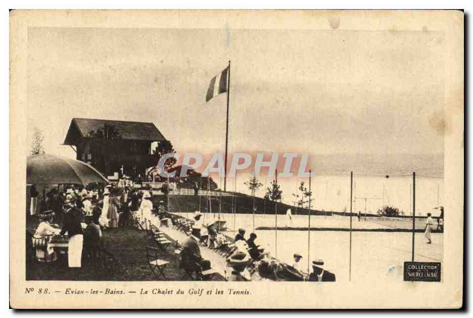 CPA Evian les Bains Le chalet du golf et le Tennis 