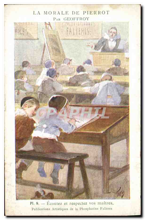 Classe d'école — Écoutez et respectez vos maîtres — Publications Artistiques de la Phosphatine Falières, n°8