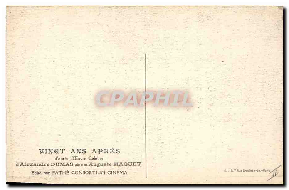 CPA Cinema Vingt Ans Apres Alexandre Dumas Auguste Maquet Mousquetaires  — Back