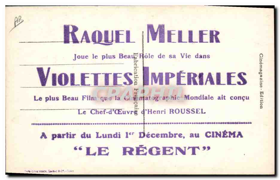 CPA Cinema Violettes imperiales Raquel Meller Henri Roussel Le Regent  — Back