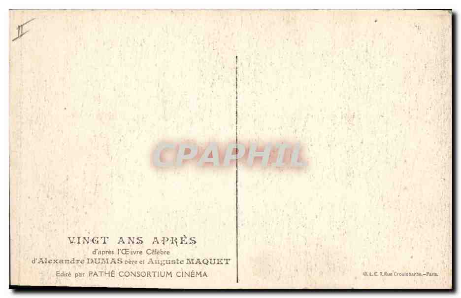 CPA Cinema Les Trois Mousquetaires Alexandre Dumas Auguste Maquet  — Back