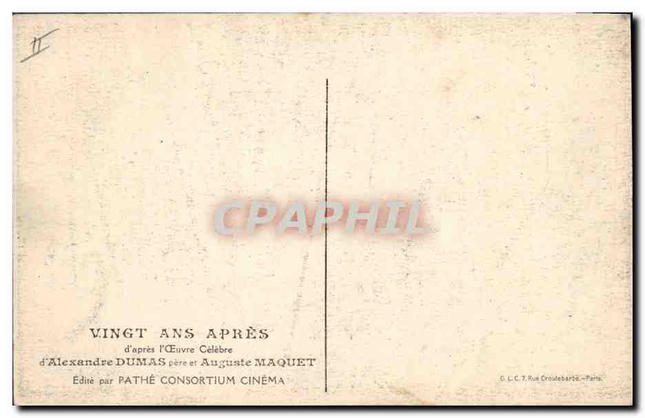 CPA Cinema Vingt Ans Apres Alexandre Dumas Auguste Maquet Mousquetaires  — Back