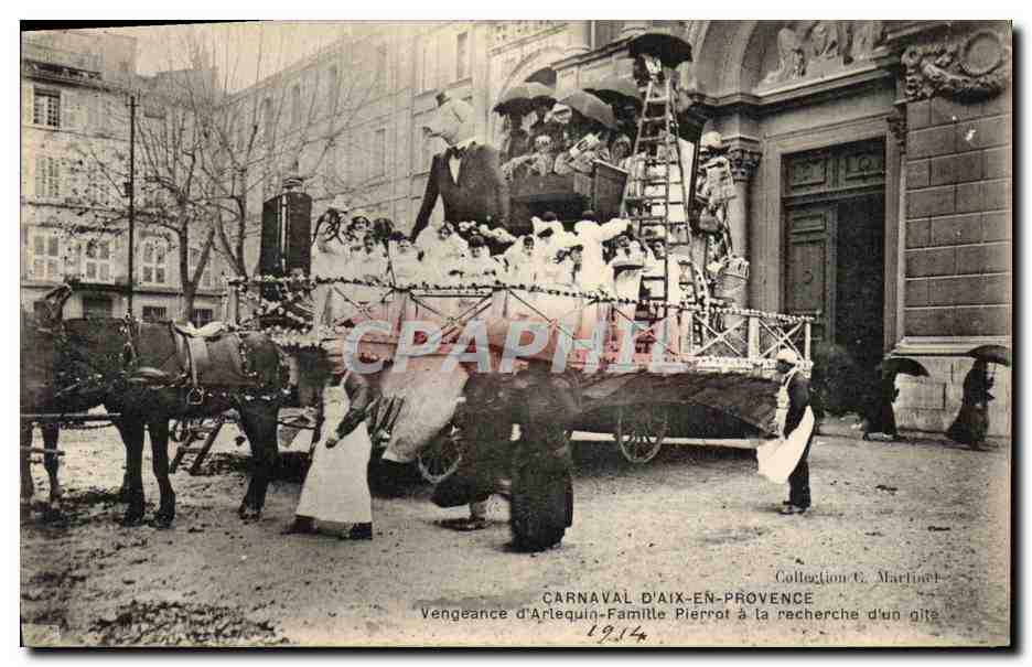 CPA Fantaisie Pierrot Carnaval d'Aix en Provence Vengeance d'Arlequin Famille Pierrot a la recherche d'un gite 