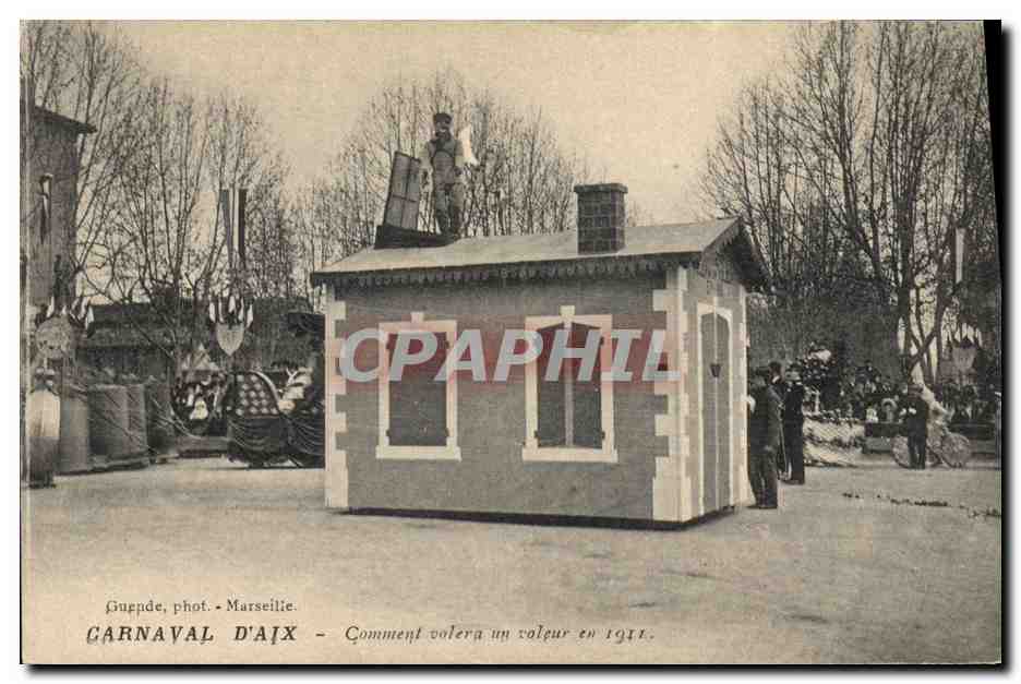 CPA Carnaval d'Aix Aix en Provence omment volera un voleur en 1911 