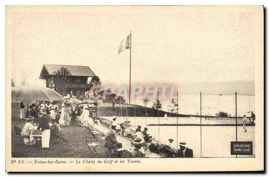 Evian-les-Bains — Le Chalet du Golf et les Tennis — Source Cauat, n° 88