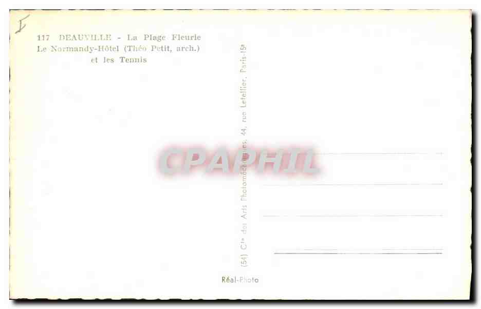 Deauville - La Plage Fleurie - Le Normandy-Hôtel (Théo Petit, arch.) et les Tennis — Reverso