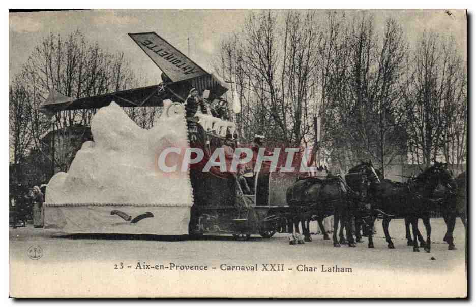 CPA Carnaval XXII Aix en Provence Char Latham Avion Aviation 