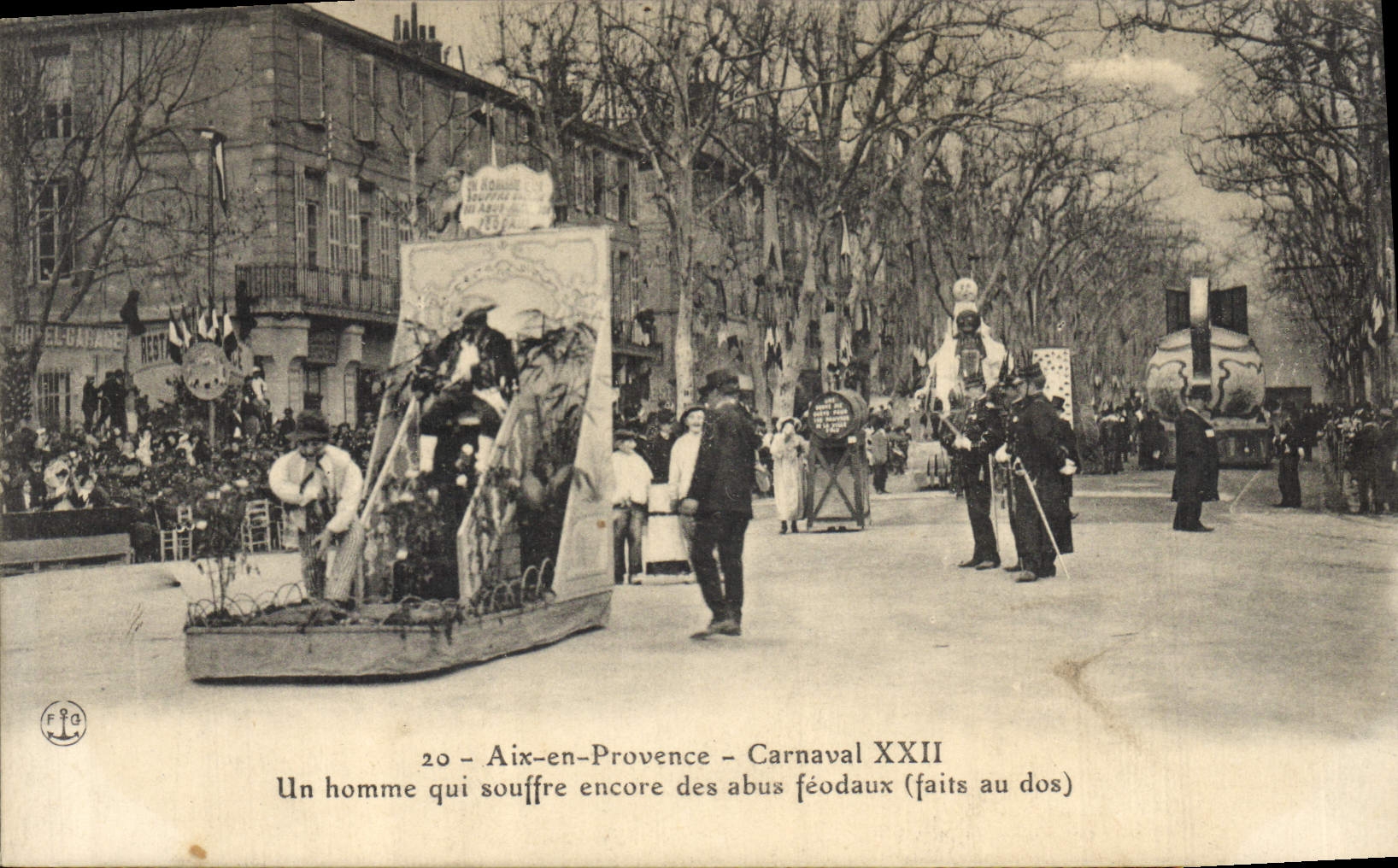 CPA Carnaval XXII Aix en Provence Un homme qui souffre encore des abus feodaux faits au dos 
