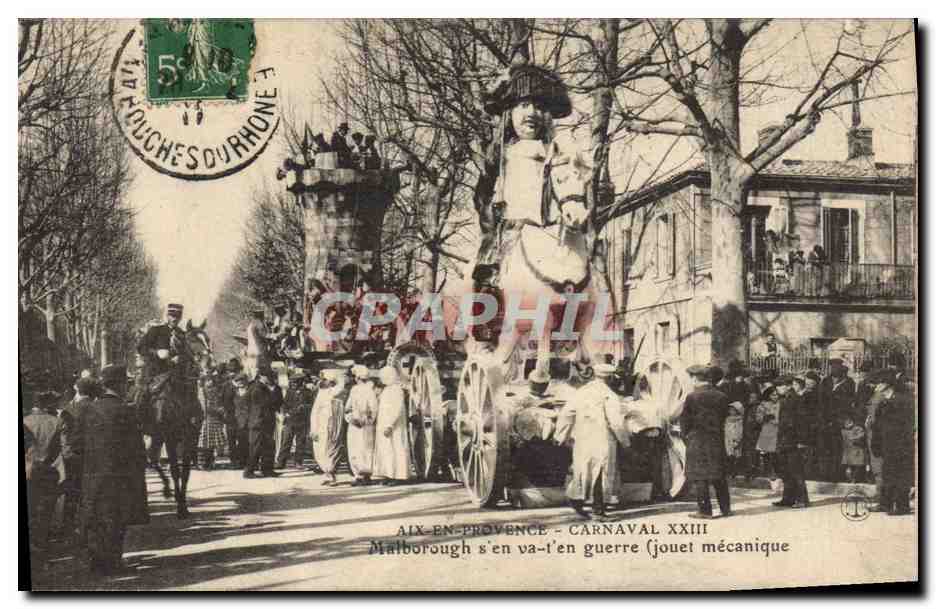 CPA Carnaval XXIII Malborough s'en va t'en guerre Jouet Mecanique Aix en Provence 