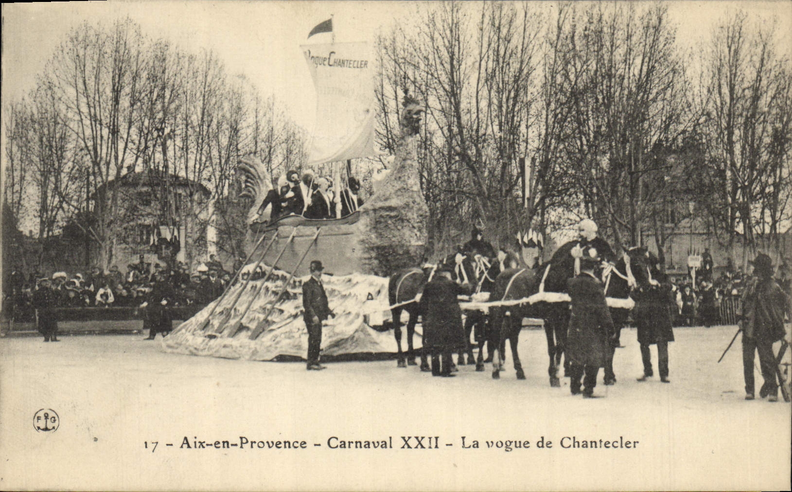 CPA Carnaval XXII Aix en Provence La vogue de Chantecler 