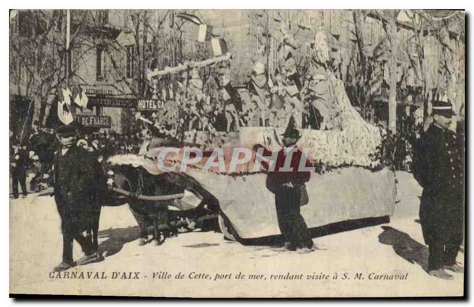 CPA Carnaval Ville de Cette port de mer rendant visite a SM Carnaval Aix en Provence 