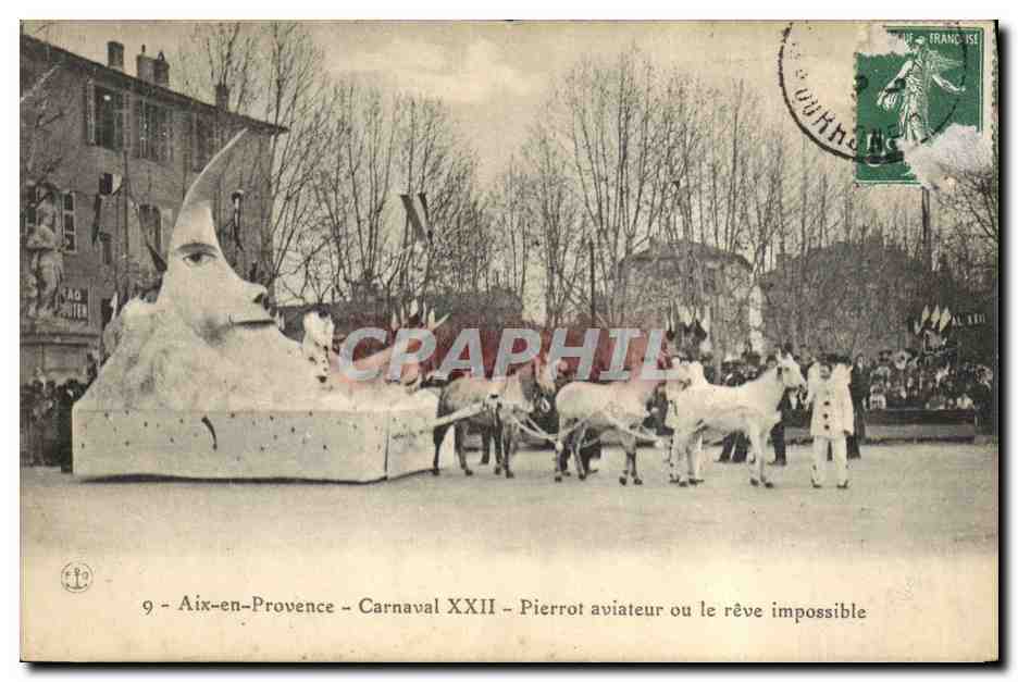 CPA Carnaval XXII Aix en Provence Pierrot aviateur ou le reve impossible Lune Aviation 