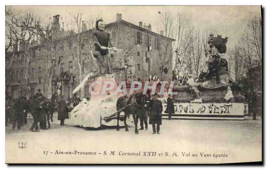CPA Carnaval XXII et SM Vol au Vent epatee Aix en Provence 