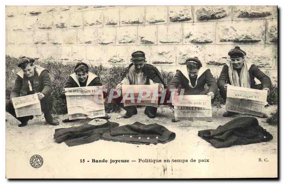 CPA Fantaisie Journaux Journal Bande joyeuse Politique en temps de paix Marins Militaria 