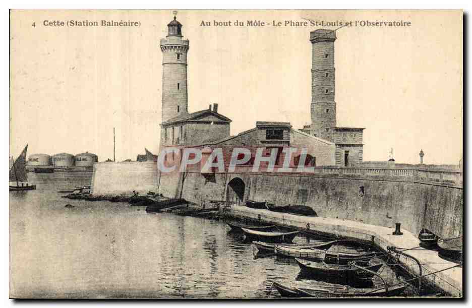 Cette (Station Bainéaire) — Au bout du Môle - Le Phare St-Louis et l'Observatoire — Phot. C. Denic, Montpellier