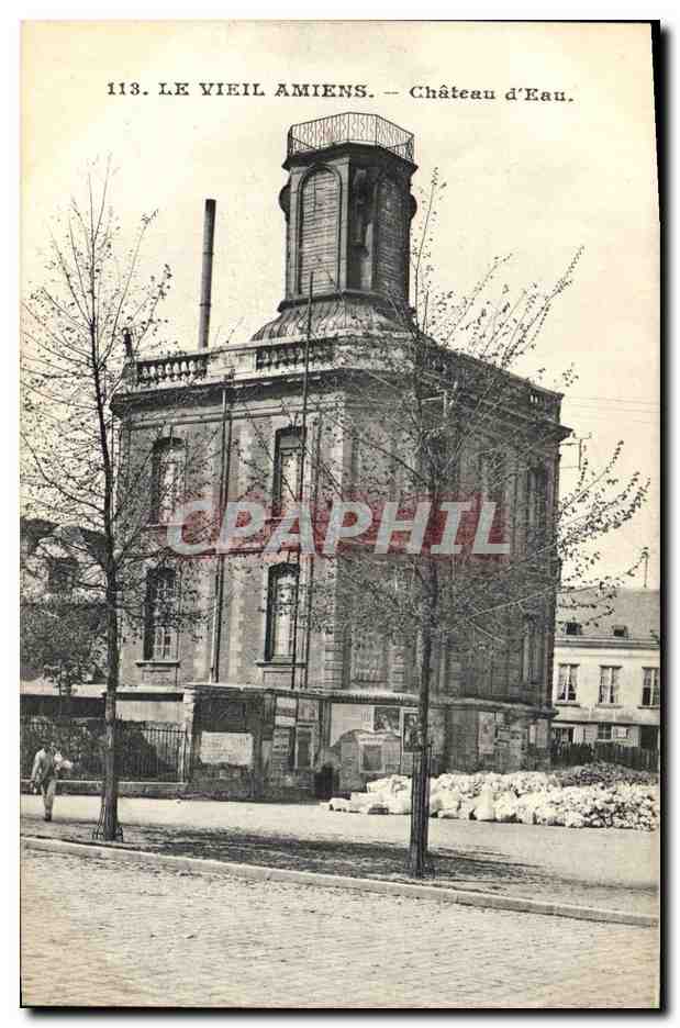 Le Vieil Amiens — Château d'Eau — Éditeur L. Caron, Amiens