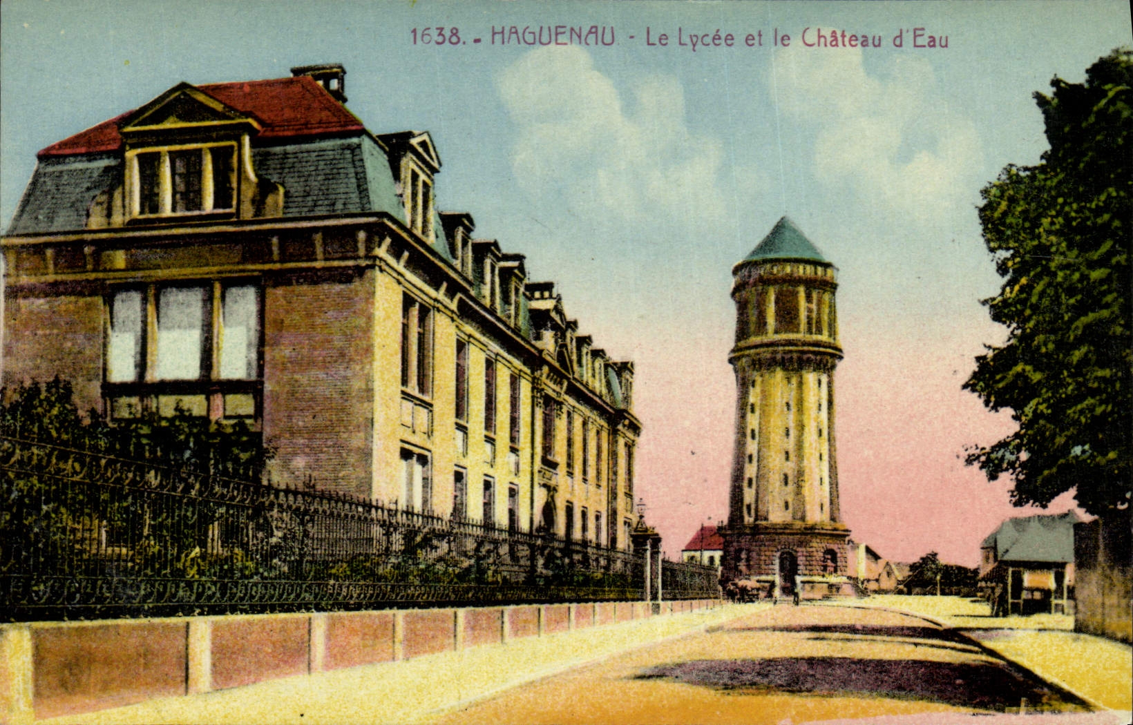 HAGUENAU - Le Lycée et le Château d'Eau — Éditeur : Cartes 'La Cigogne', Strasbourg