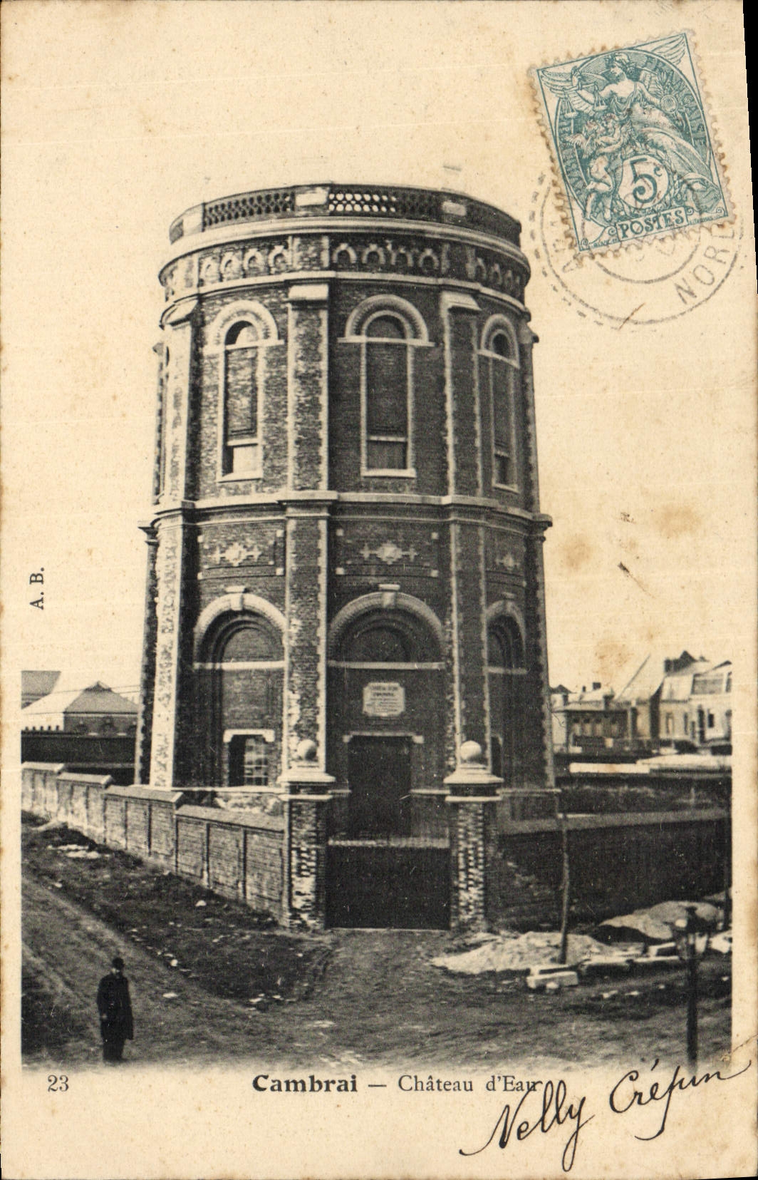 CPA Chateau d'eau Cambrai