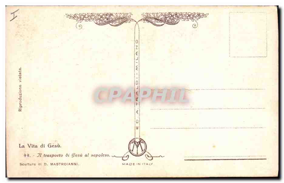 CPA Fantaisie Illustrateur Mastroianni La Vita di Gesu Il transporto di Gesu al sepoclcro — Verso