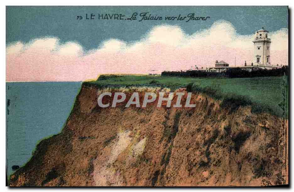 CPA Phare Le Havre La falaise vers les phares
