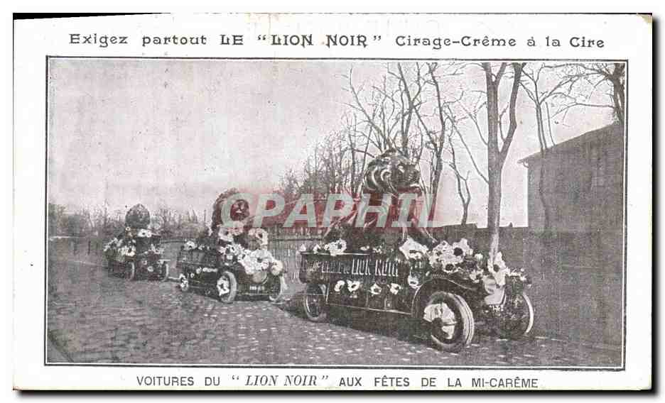 CPA Publicite Le Lion Noir Cirage creme a la cire Voitures du Lion Noir aux fetes de la mi careme 