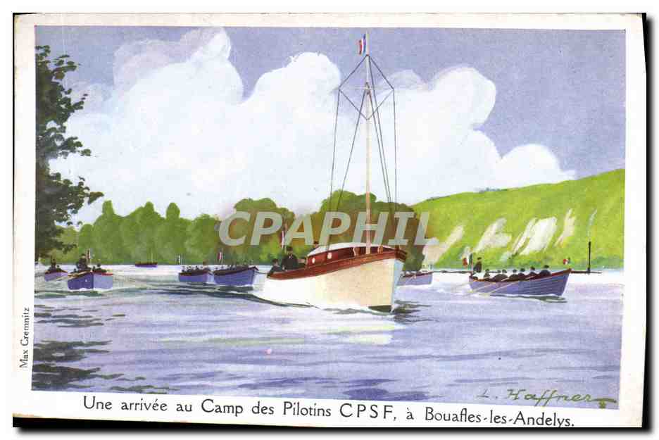 CPA Fantaisie Illustrateur Haffner Bateau Une arrivee au Camp des Pilotins CPSF a Bouafles les Andelys 