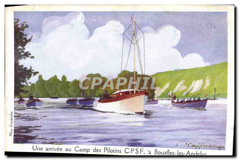 CPA Fantaisie Illustrateur Haffner Bateau Une arrivee au Camp des Pilotins CPSF a Bouafles les Andelys