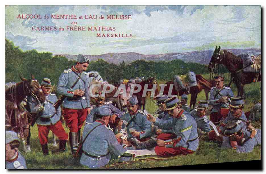 Soldaten im Feld — Werbung für den Minzspirituose und Melissa-Wasser des Bruders Mathias, Marseille