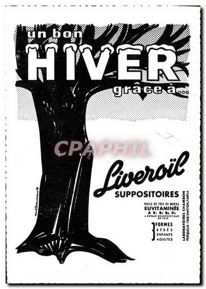 CPM Publicite Un bon hiver Liberoil Suppositoires Huile de foie de morue — Verso
