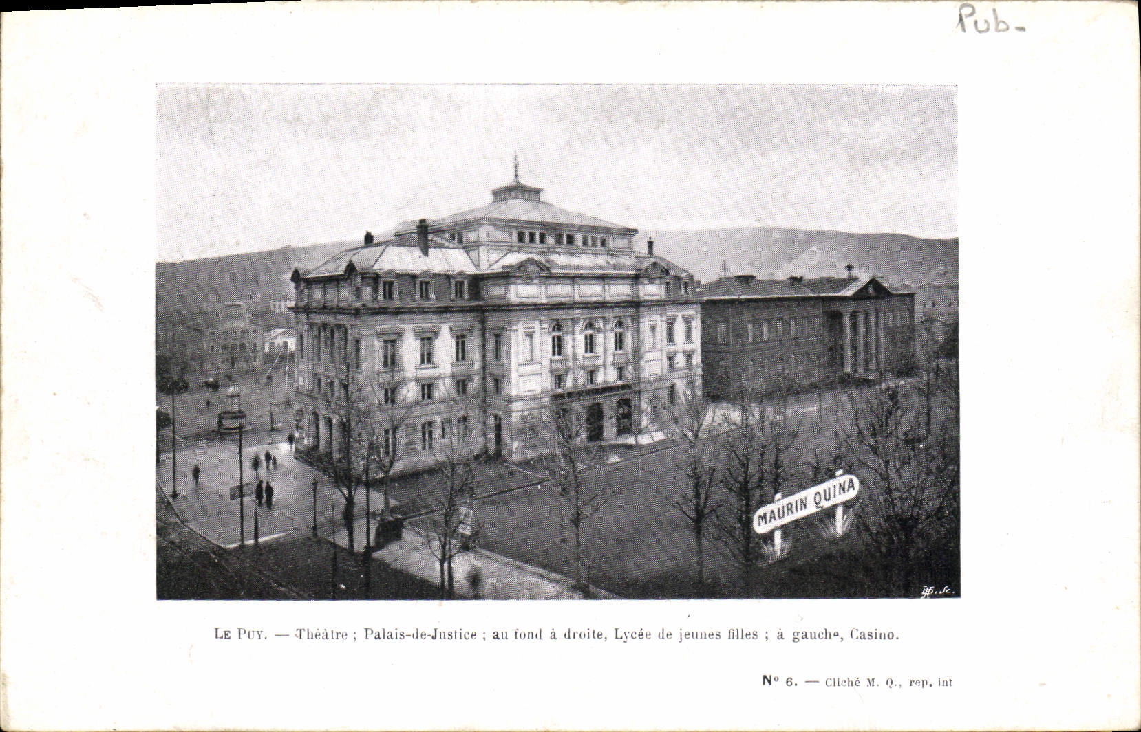 CPA Publicite Le Puy Theatre Palais de Justice Lycee de jeunes filles Casino Maurin Quina Boulevard Gambetta Le Puy