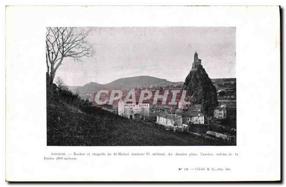 CPA Publicite Aiguilhe Rocher et chapelle de St Michel Volcan de la Denise Maurin Quina Boulevard Gambetta Le Puy