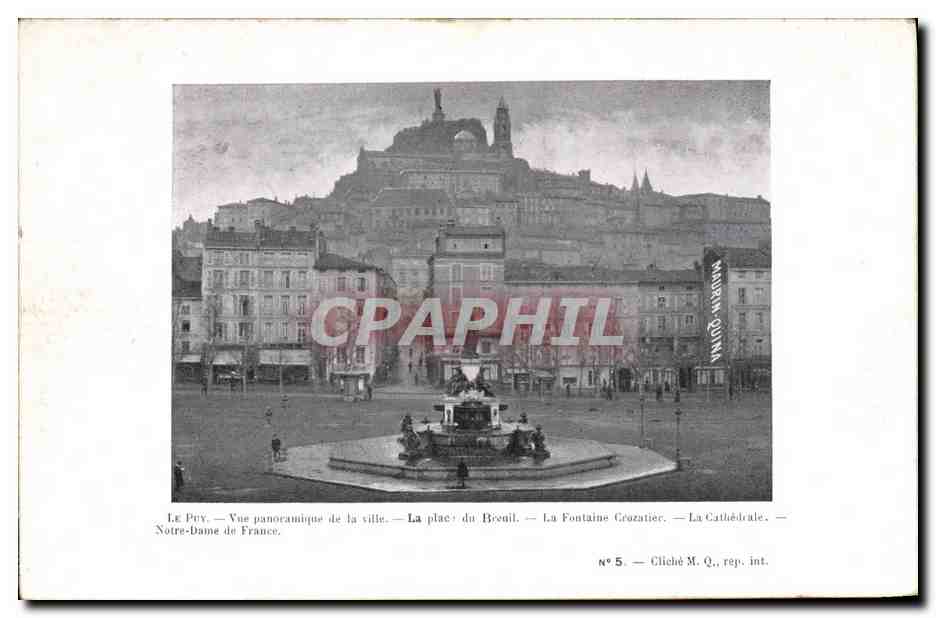 CPA Publicite Le Puy Vue panoramique de la ville La place du Breuil La fontaine Crozatier La cathedrale Notre Dame de France Maurin Quina Boulevard Gambetta Le Puy