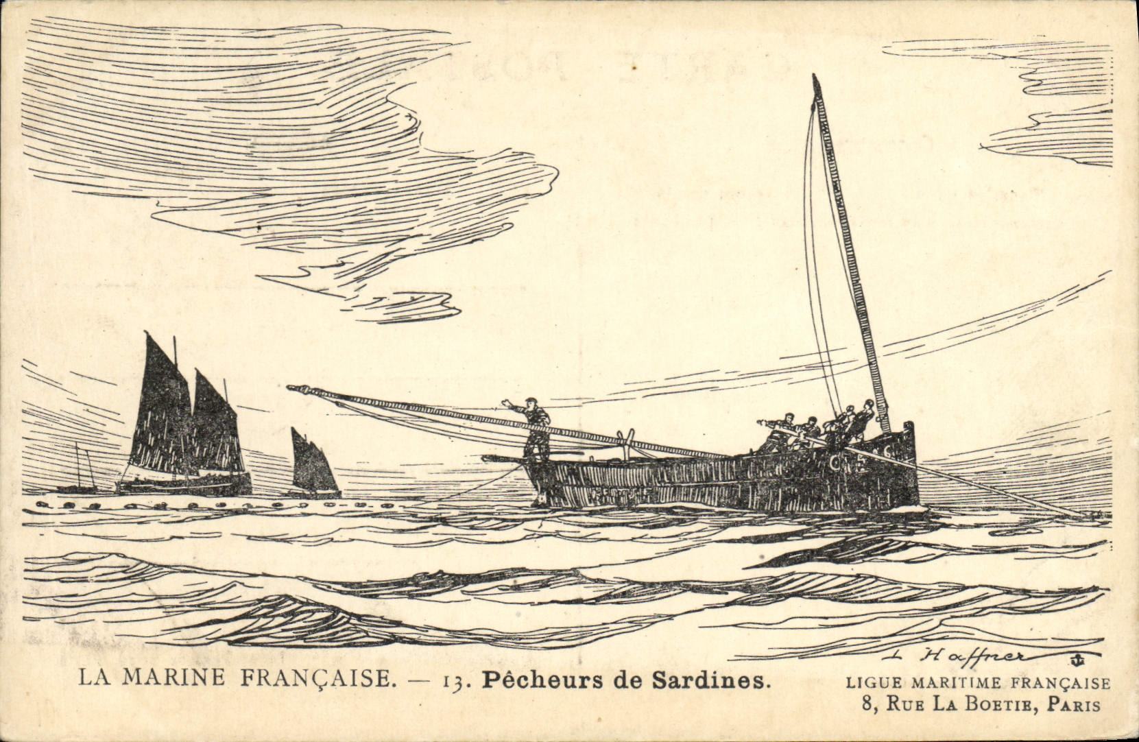 Pêcheurs de Sardines — LA MARINE FRANÇAISE. — 13. — Ligue Maritime Française, 8, Rue La Boétie, Paris