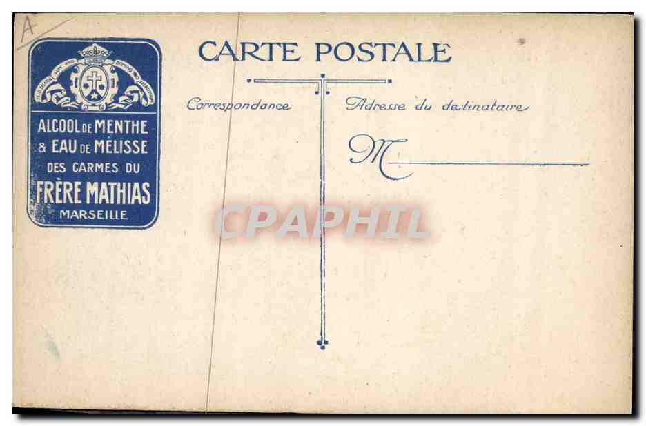 Soldiers in War — Between Two Assaults — Mint Alcohol and Melissa Water of the Carmelites of Brother Mathias, Marseille — Back
