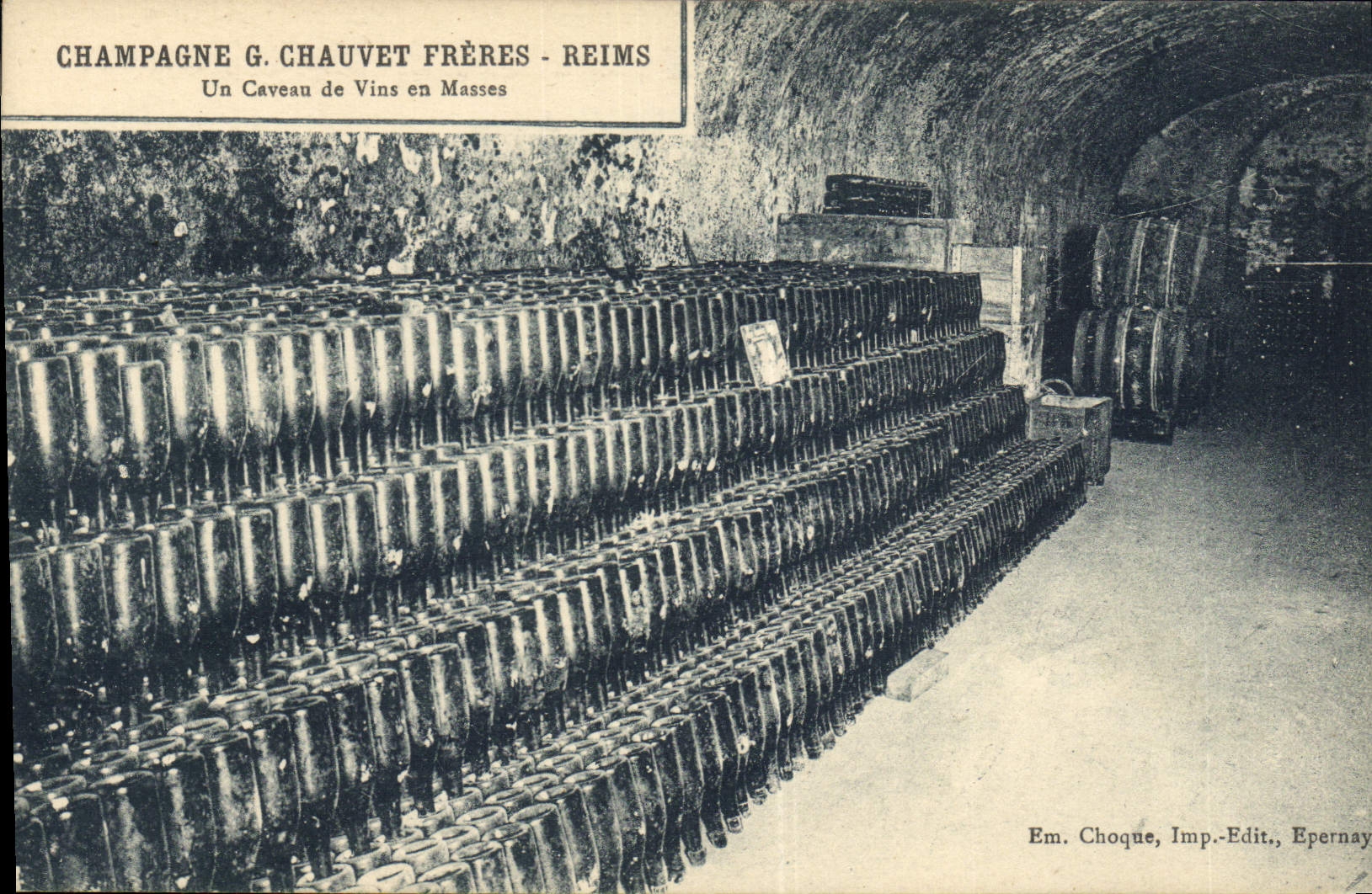 Champagne G. Chauvet Frères - Reims — Un Caveau de Vins en Masses — Em. Choque, Imp.-Edit., Epernay