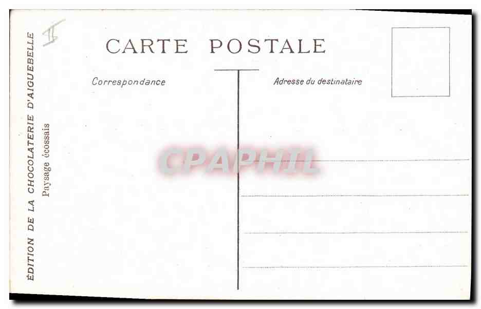 CPA Publicite Chocolaterie d'Aiguebelle Paysage ecossais  — Rückseite