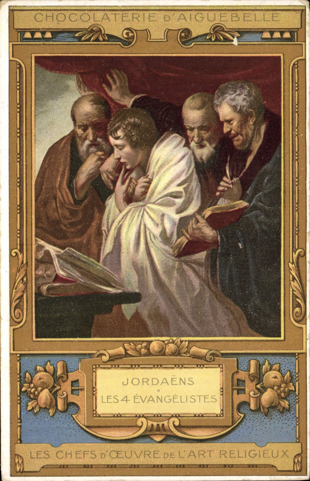 CPA Publicite Chocolaterie d'Aiguebelle Jordaens Les 4 evangelistes 