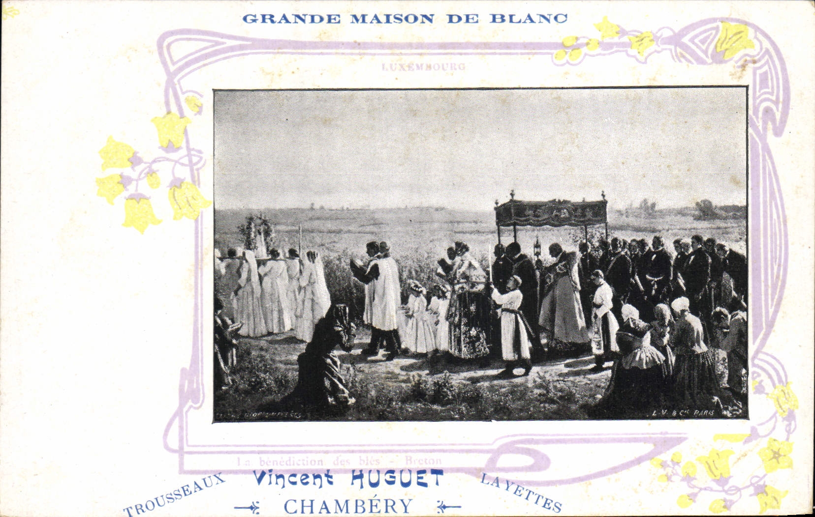 CPA Publicite Grande maison de Blanc La benediction des bles Breton Vincent Huguet Chambery Trousseaux Layettes