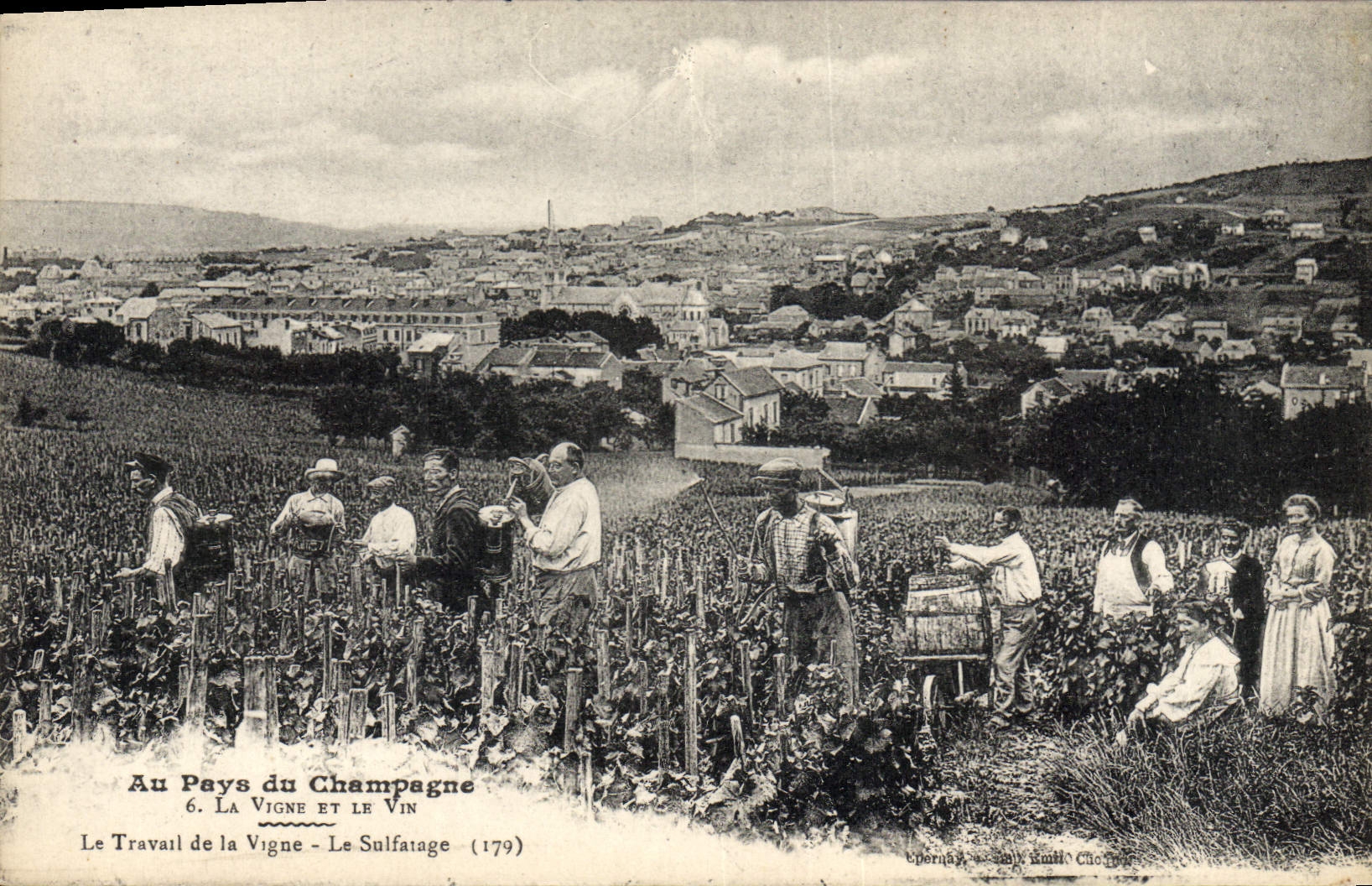 Le Travail de la Vigne - Le Sulfatage — Au Pays du Champagne, série 6, éditeur Cheron & Cie, n°179