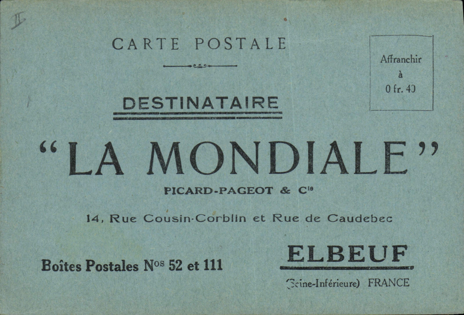CPA Publicite La Mondiale Picard Pageot Elbeuf Rue Cousin Corblin Rue de Caudebec