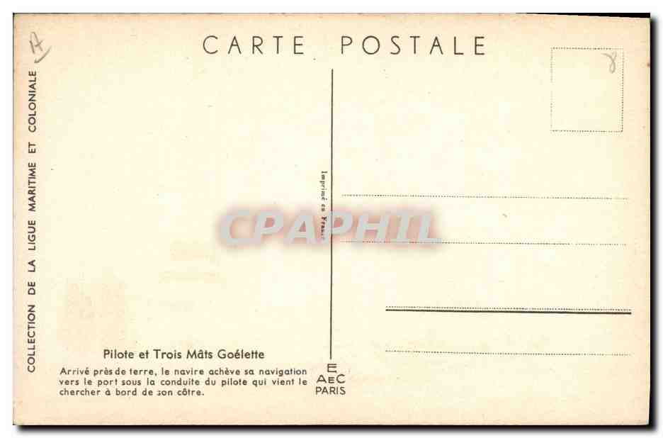 Pilote et Trois Mâts Goélette — Arrivée près de terre — Ligue Maritime et Coloniale, Paris — Achterkant