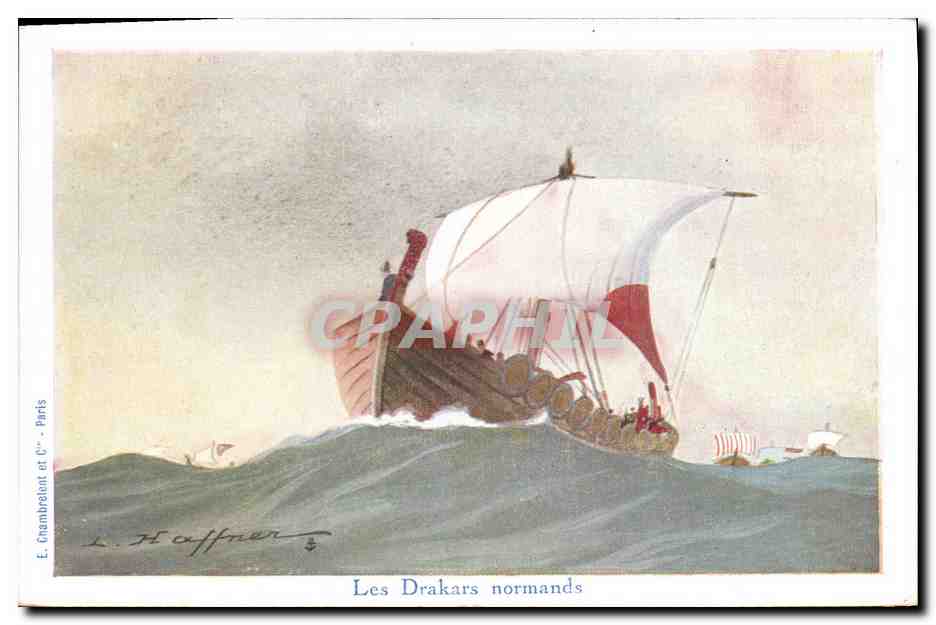 Les Drakars normands — illustration de L. Haffner — E. Chambrelent et C° - Paris