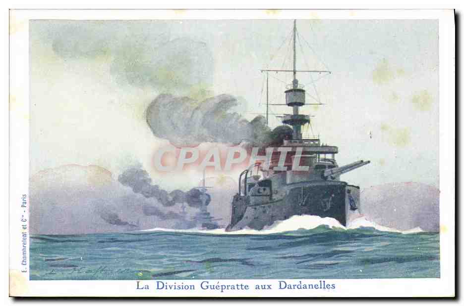 CPA Illustrateur Haffner Bateau de guerre La Division Guepratte aux Dardanelles 