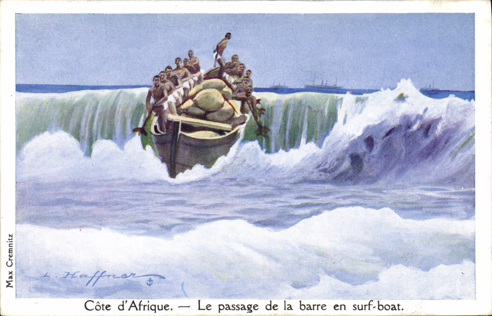 Côte d'Afrique — Le passage de la barre en surf-boat — Max Cremnitz