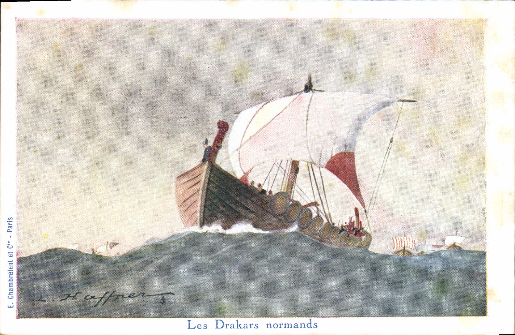 Les Drakars normands — E. Chambrelent et Cie - Paris